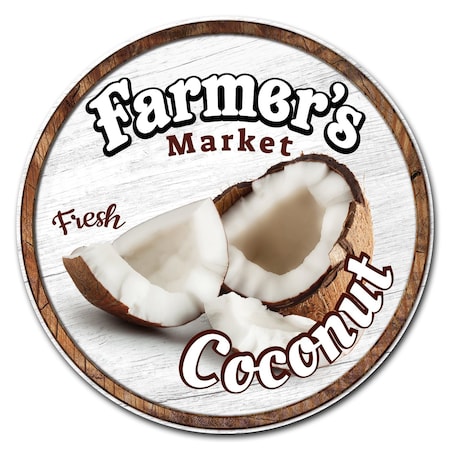 Signmission Farmers Market Coconut Circle Corrugated Plastic Sign, C-12-CIR-Coconut C-12-CIR-Coconut